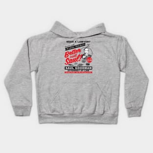 Need A Lawyer Then Call Saul Kids Hoodie